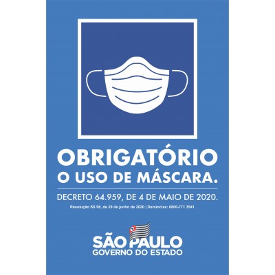 PLACA OBRIGATÓRIO | USO DE MÁSCARA